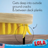 Deck Scrub Brush 9" Scrubber - Wet or Dry Removes Dirt, Leaves, Snow -by LOLA